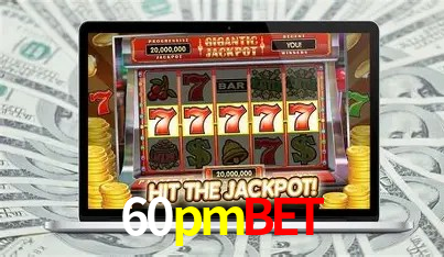 Benefícios da Conta 60pmbet